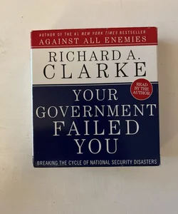 Your Government Failed You CD
