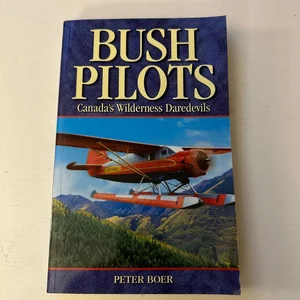 Bush Pilots