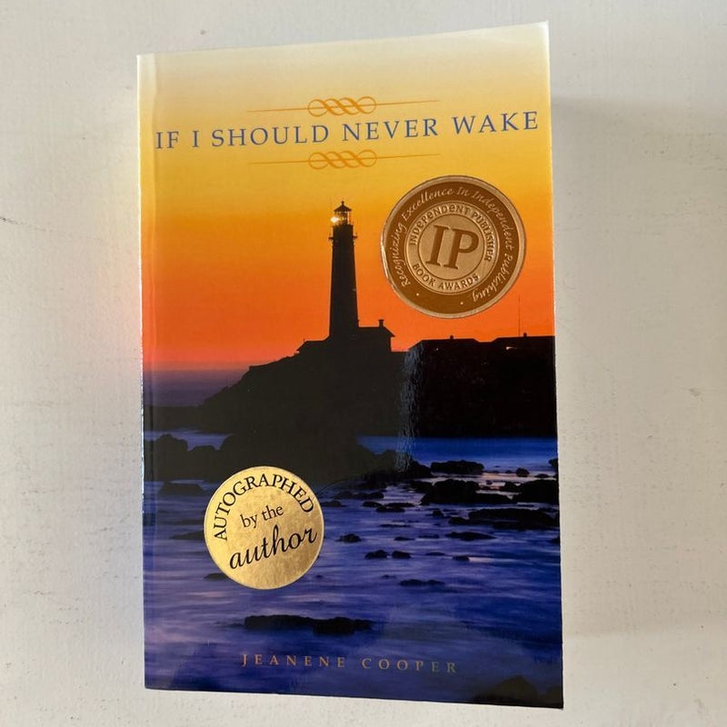 If I Should Never Wake