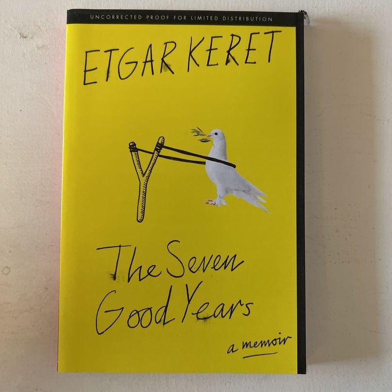 The Seven Good Years (ARC)