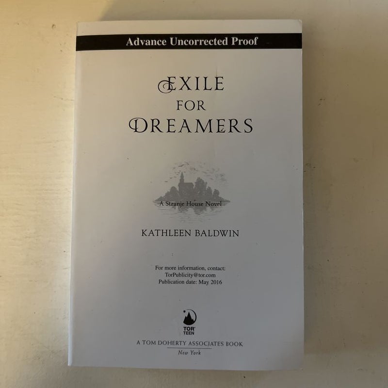 Exile for Dreamers