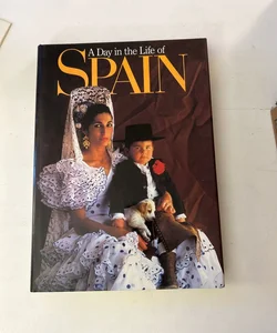 A Day in the Life of Spain