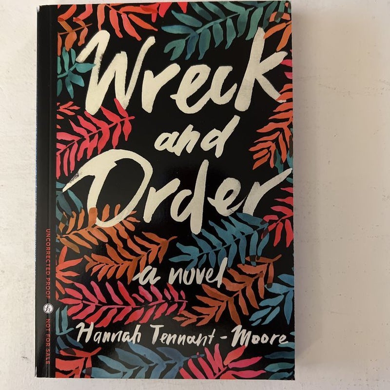 Wreck and Order