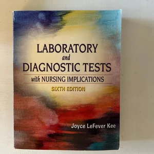 Laboratory and Diagnostic Tests