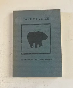 Take My Voice