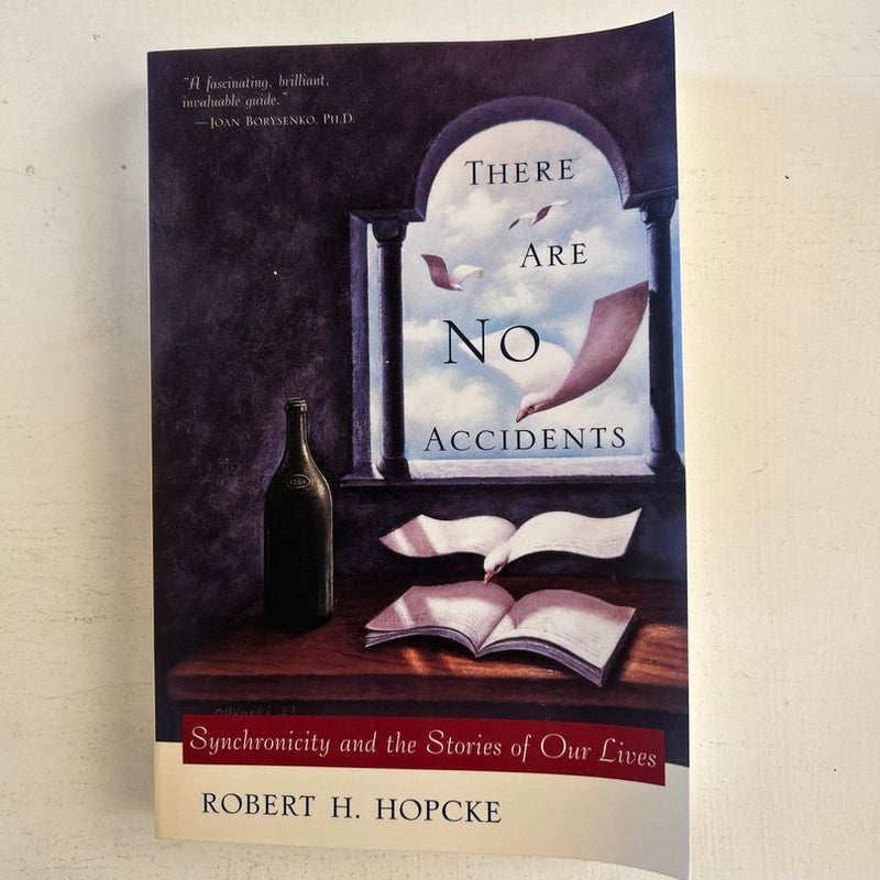 There Are No Accidents