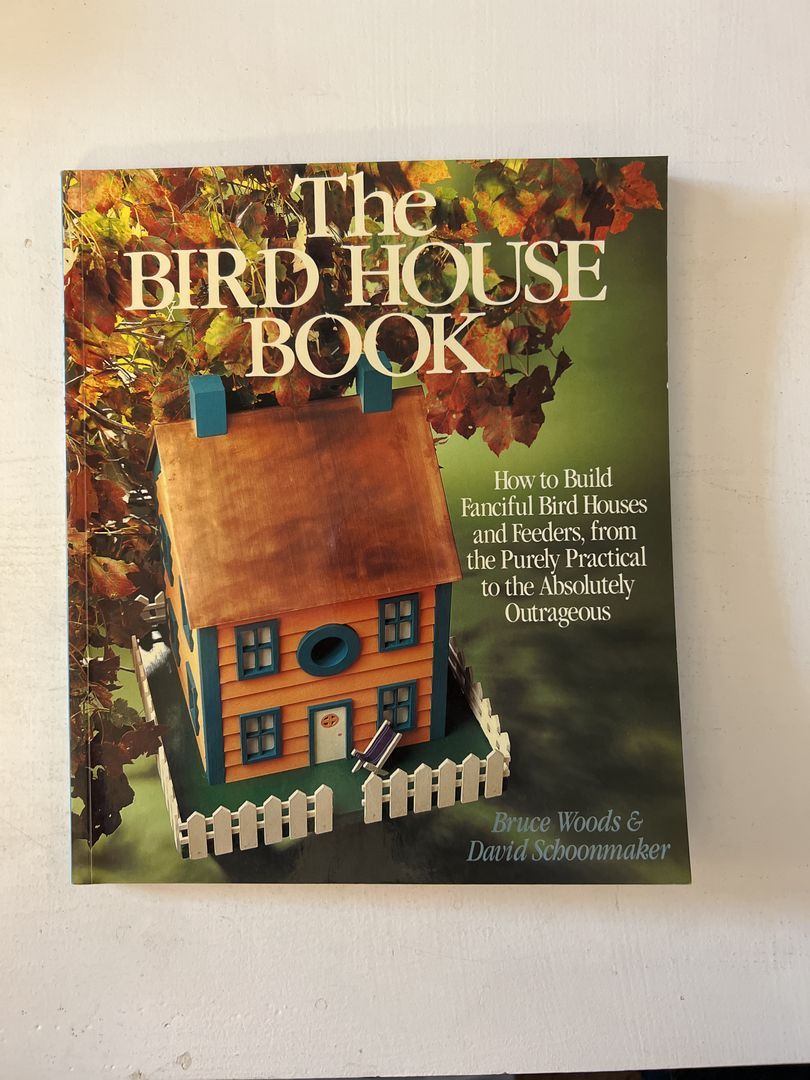The Bird House Book