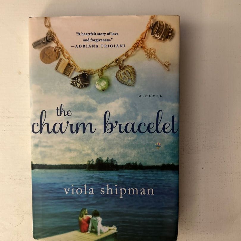 The Charm Bracelet by Viola Shipman