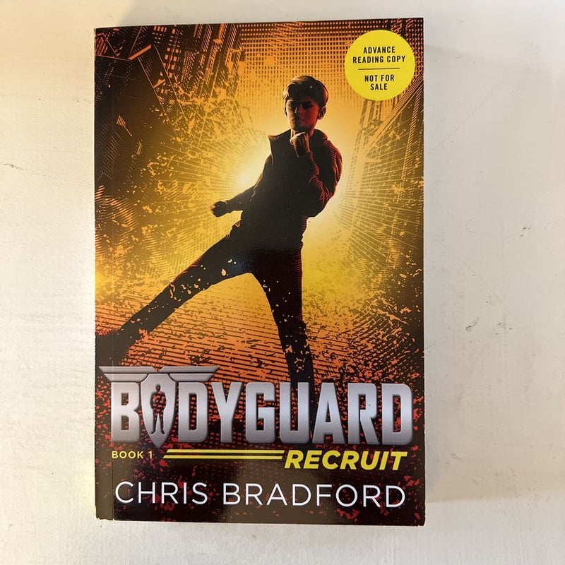 Bodyguard: Recruit (Book 1)