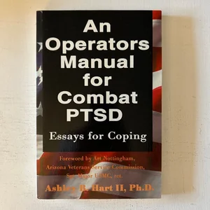 An Operators Manual for Combat PTSD