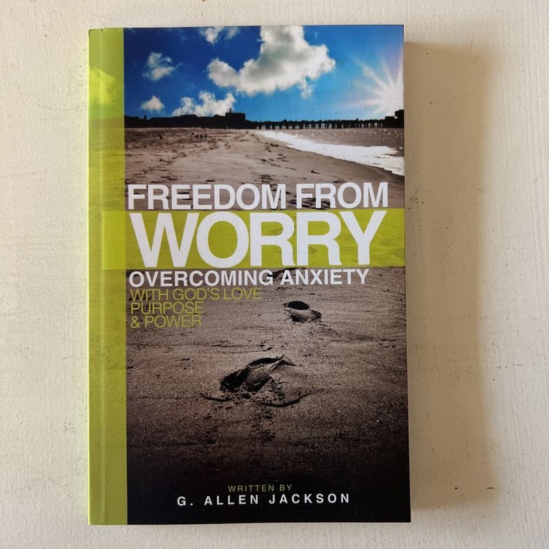 Freedom from Worry