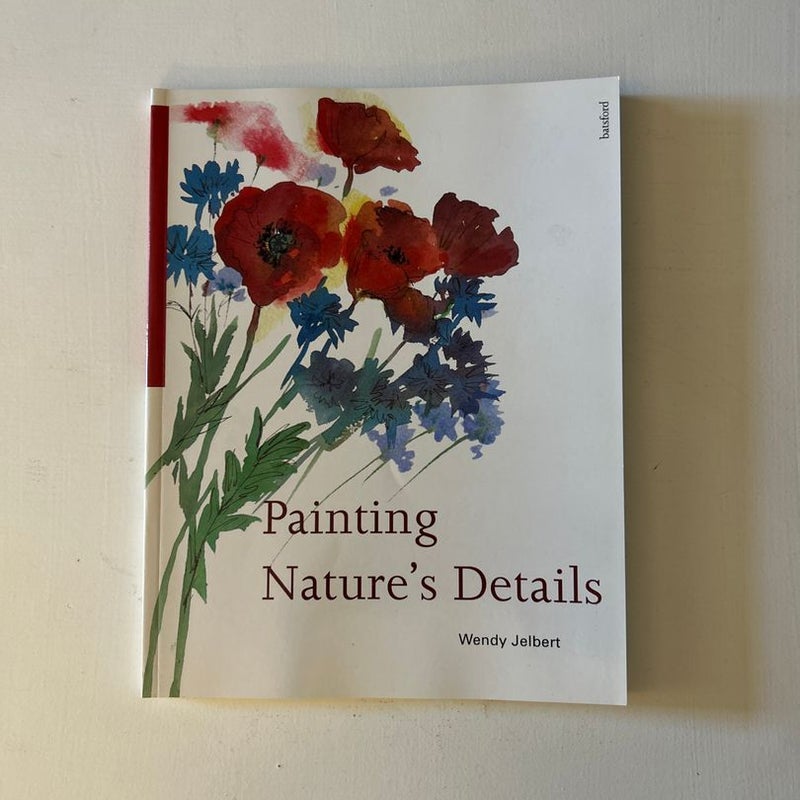 Painting Nature's Details