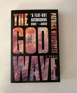The God Wave (ARC)