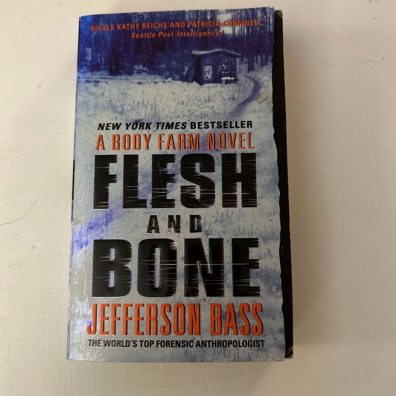 Flesh and Bone