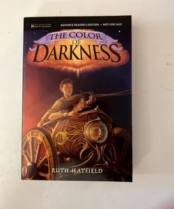 The Color of Darkness (ARC)