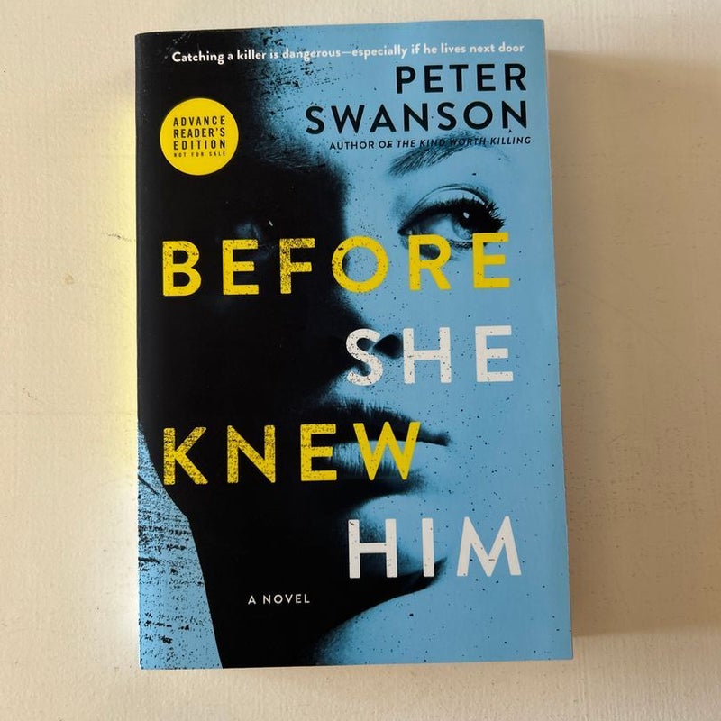 Before She Knew Him (ARC)