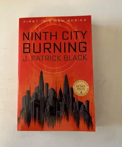 Ninth City Burning (ARC)