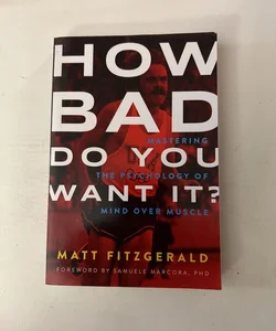 How Bad Do You Want It? (ARC)