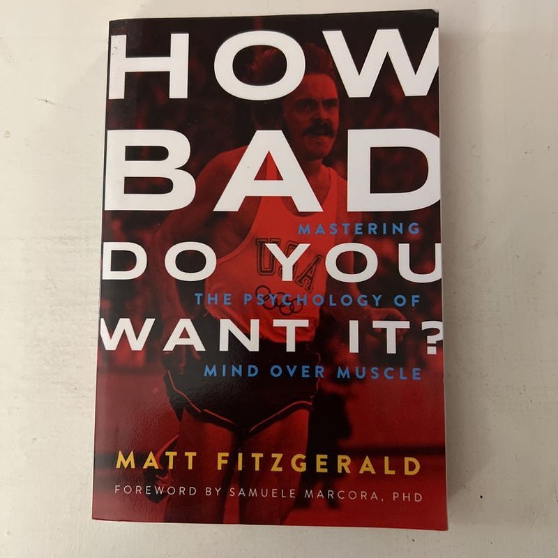 How Bad Do You Want It? (ARC)