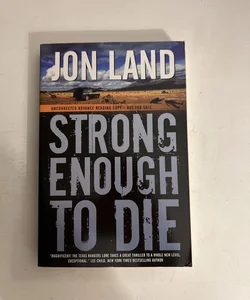 Strong Enough to Die (ARC)