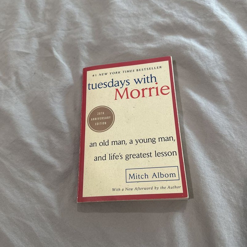 Tuesdays with Morrie