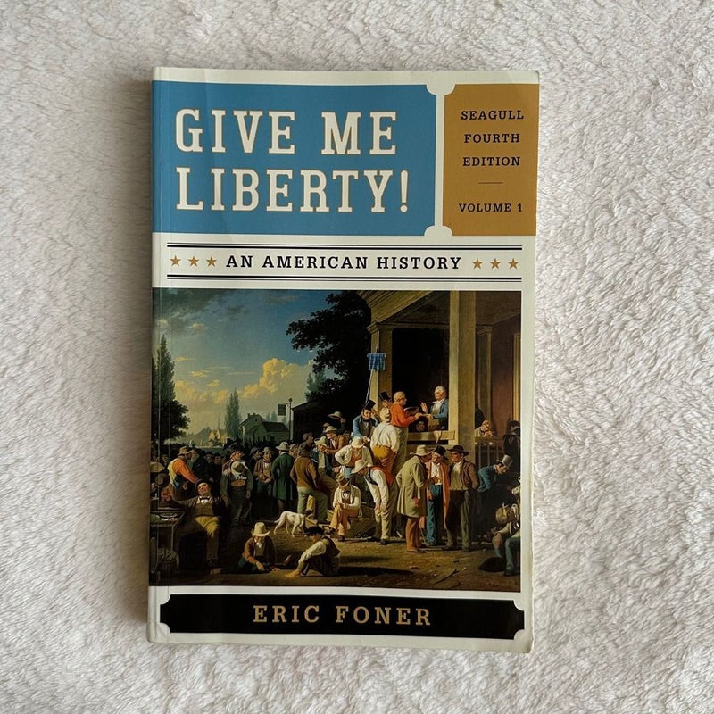 Give Me Liberty!