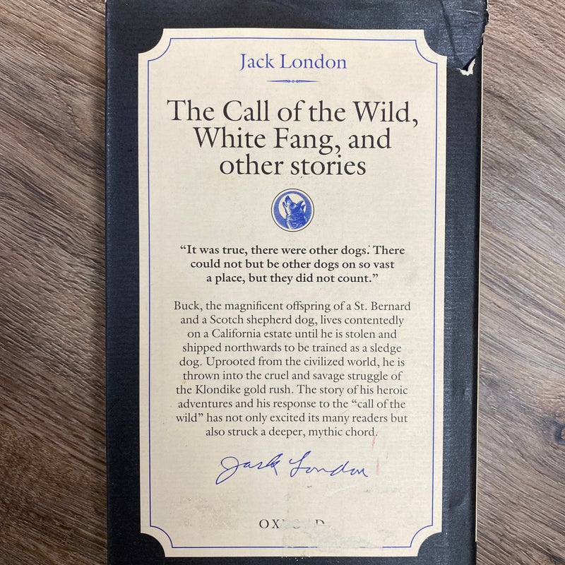 The Call of the Wild, White Fang, and Other Stories