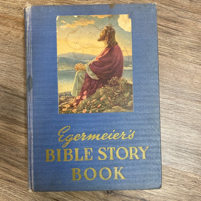 Egermeier’s Bible Story Book