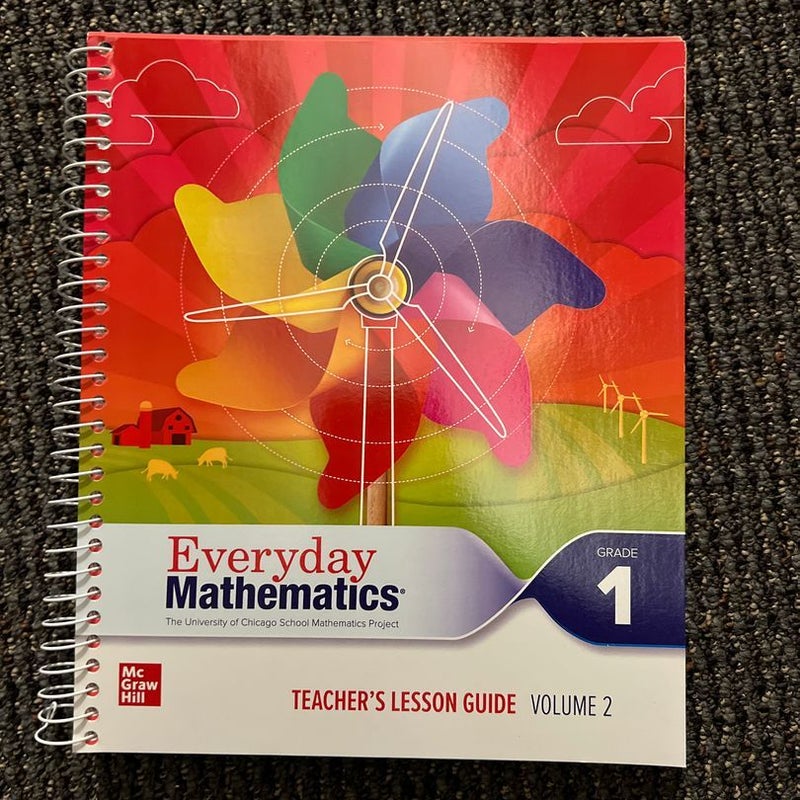 Everyday Mathematics, teachers lesson guide volume 2 grade 1