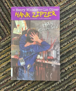 Hank Zipzer Holy Enchilada! 