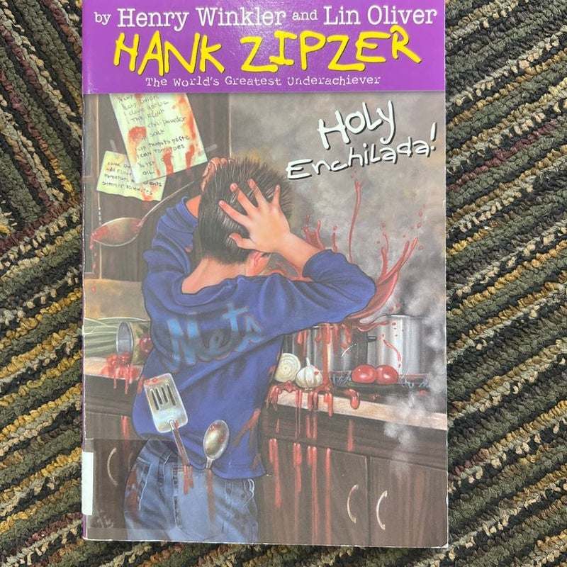 Hank Zipzer Holy Enchilada! 