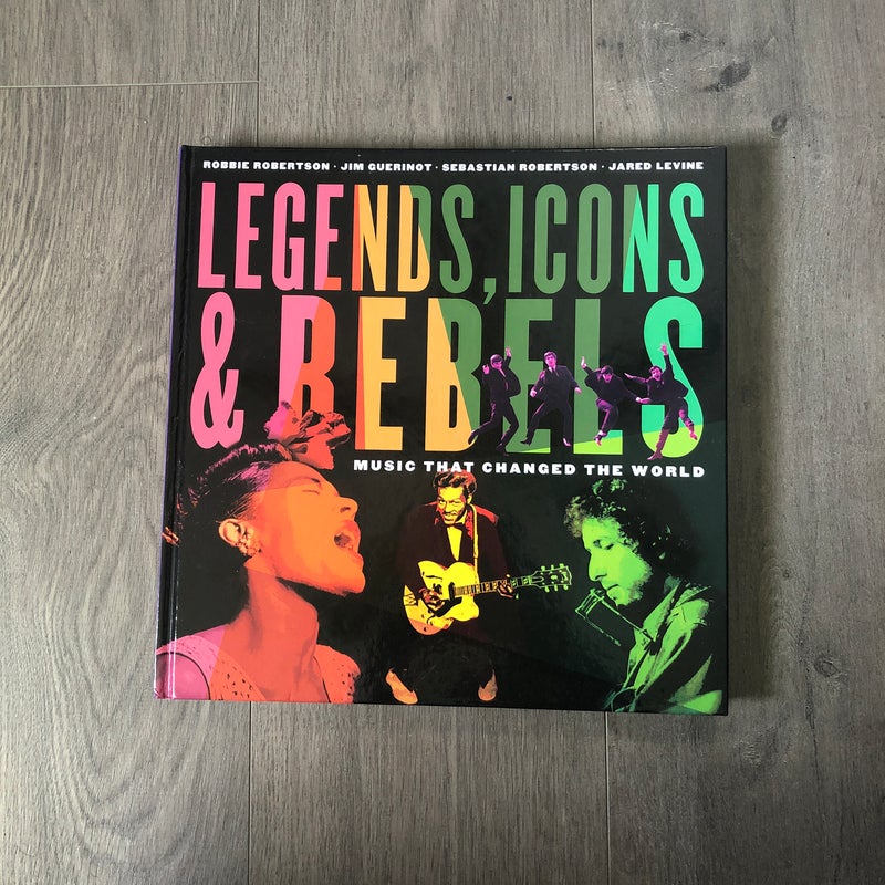 Legends, Icons and Rebels