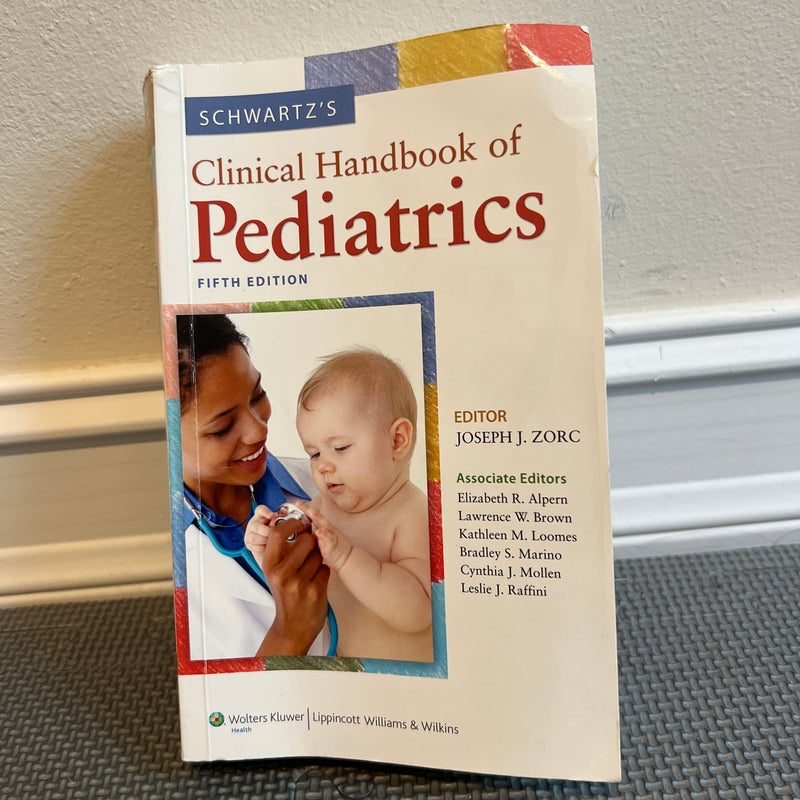 Schwartz's Clinical Handbook of Pediatrics