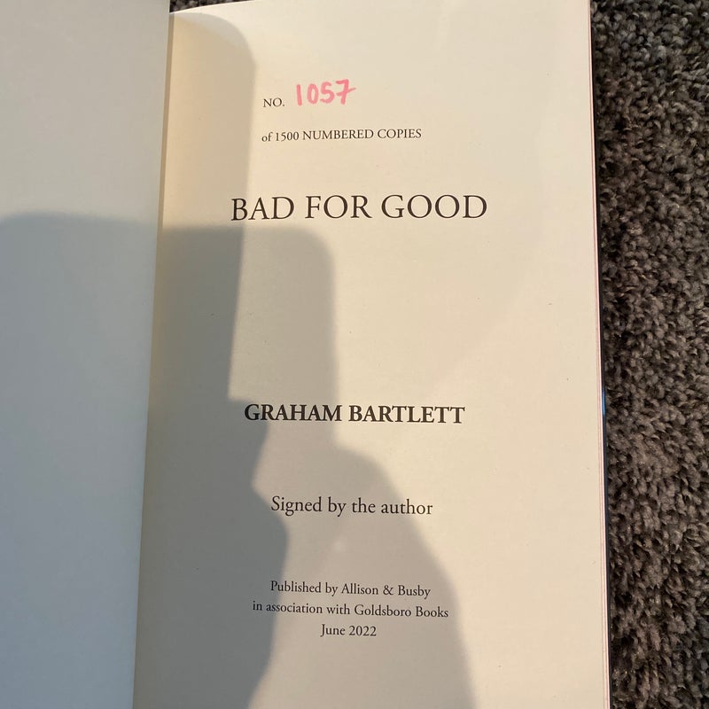 Bad for Good