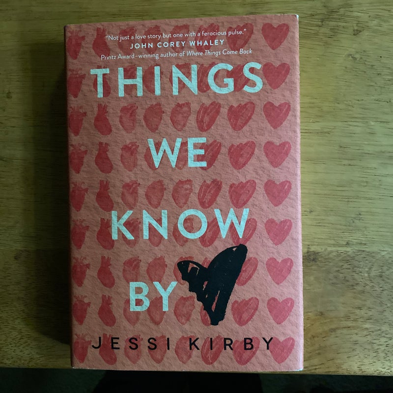 Things We Know By Heart 