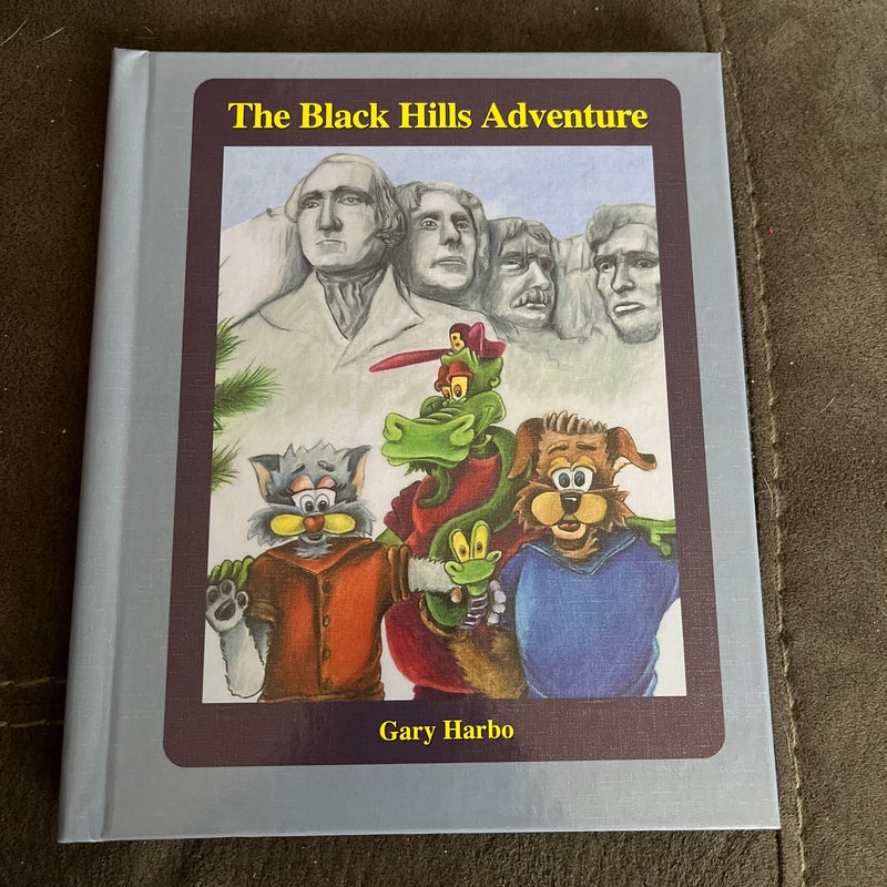 The Black Hills Adventure