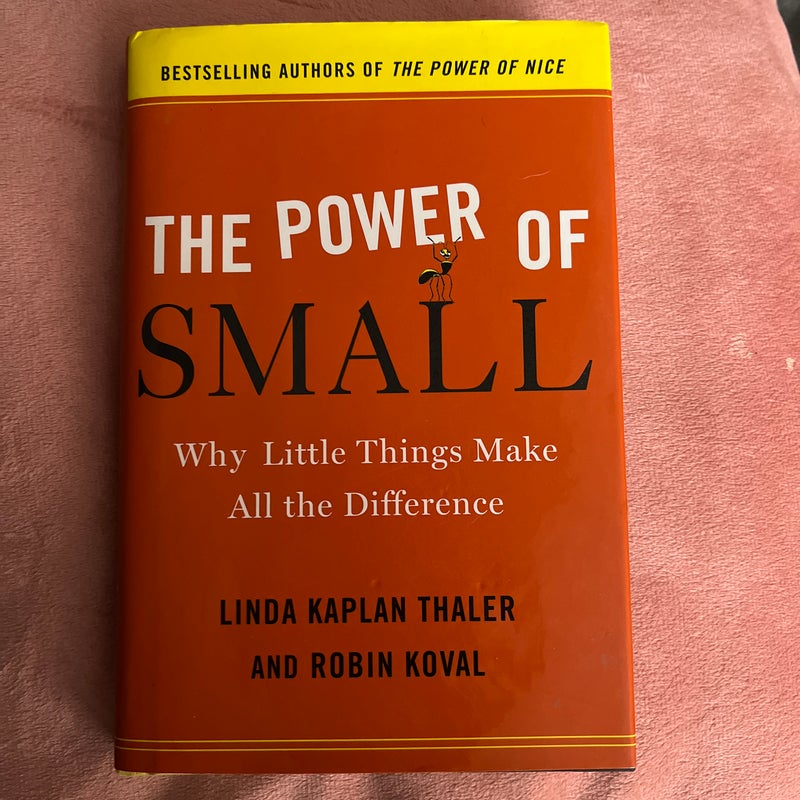 The Power of Small