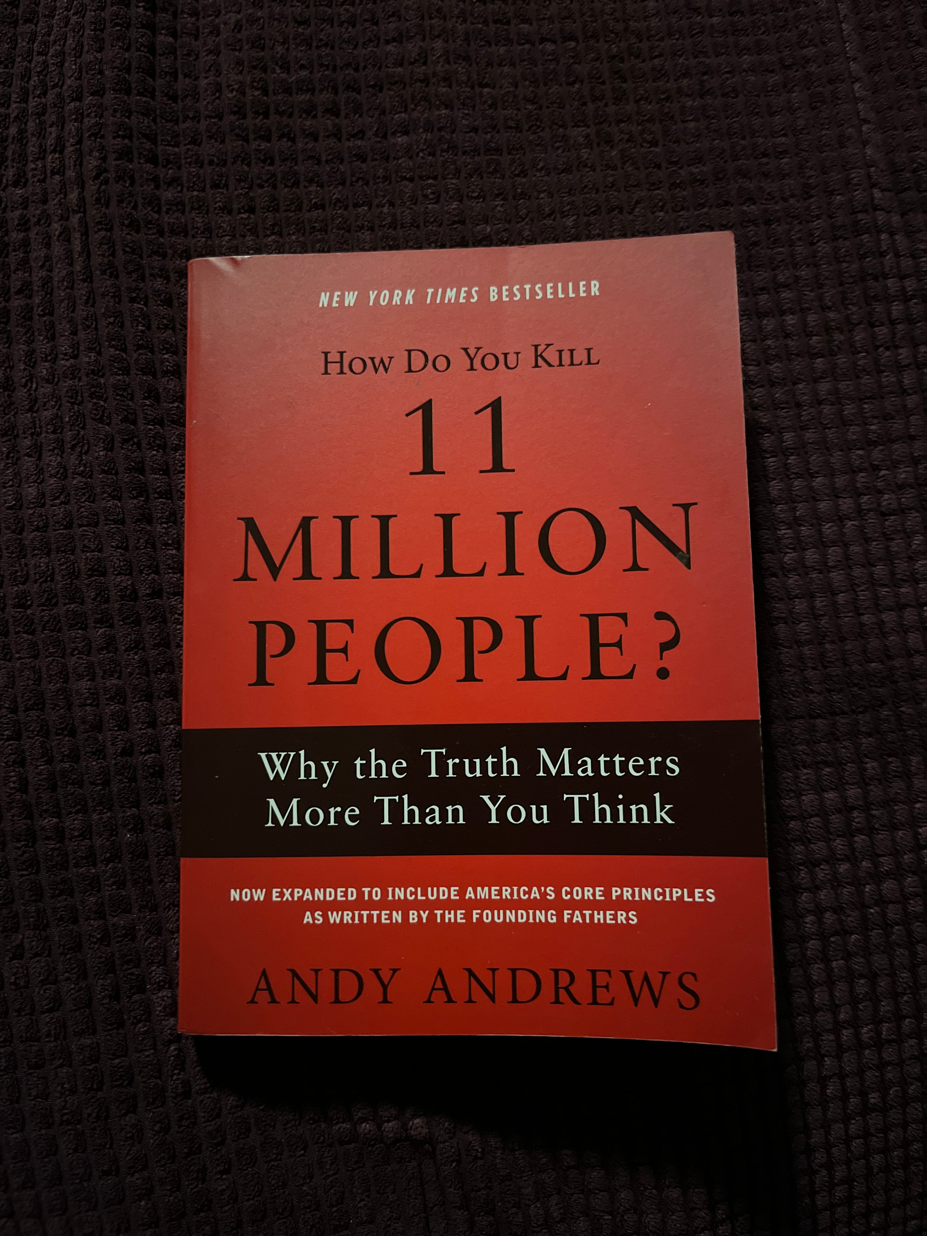 How Do You Kill 11 Million People?