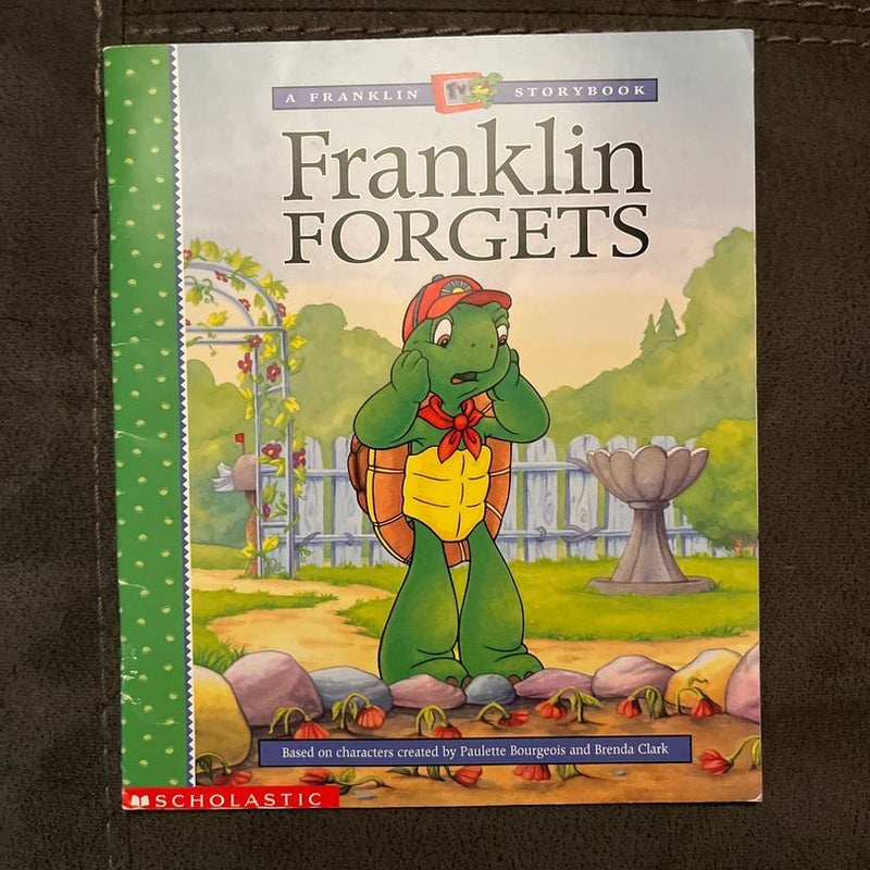 Franklin Forgets