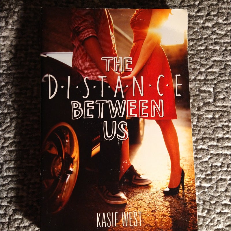 The Distance Between Us