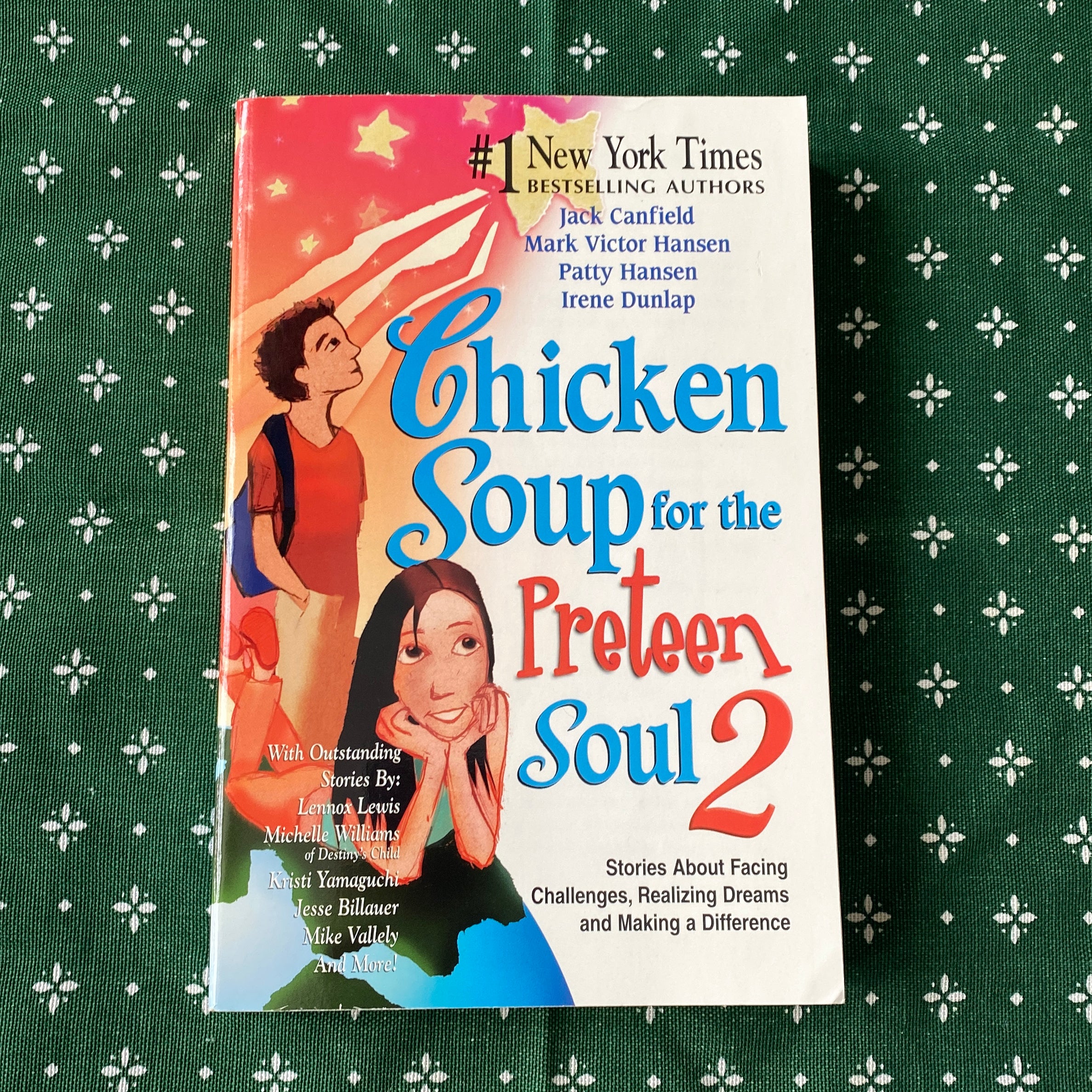 Chicken Soup for the Preteen Soul 2