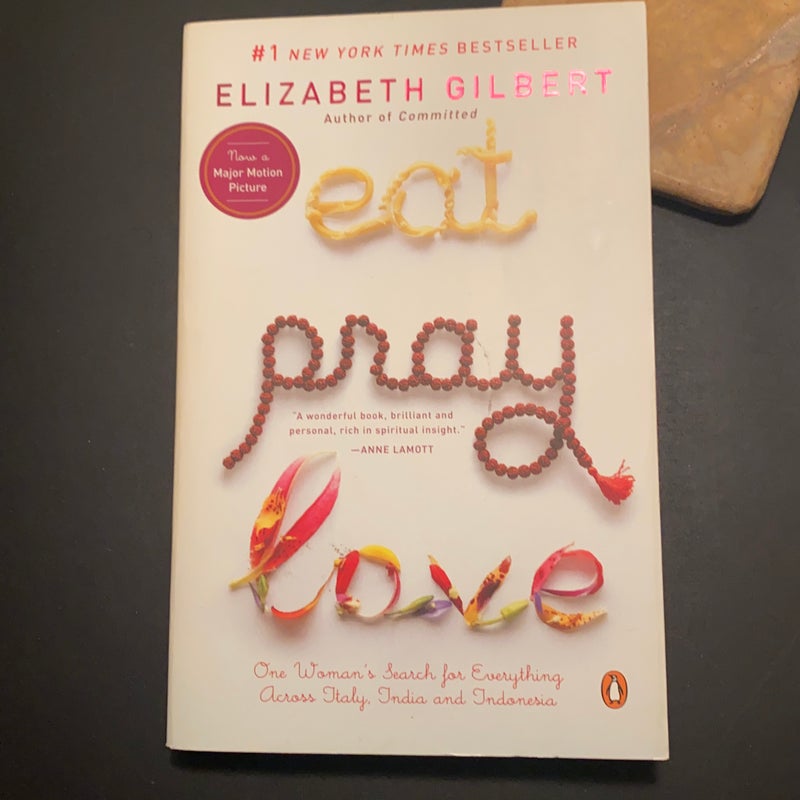 Eat, pray, love