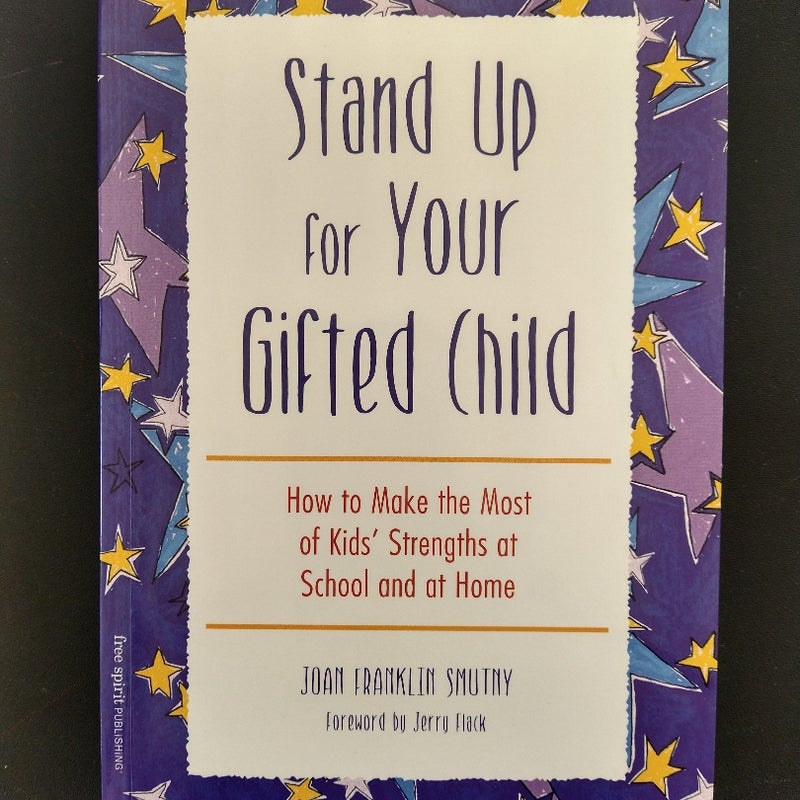 Stand up for Your Gifted Child
