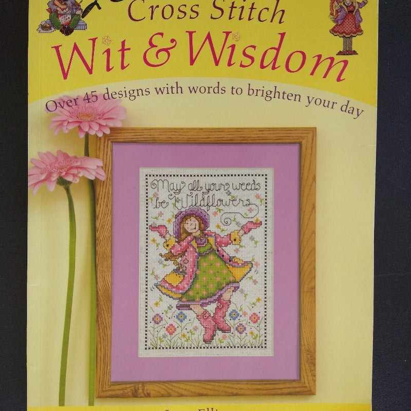 Cross Stitch Wit and Wisdom