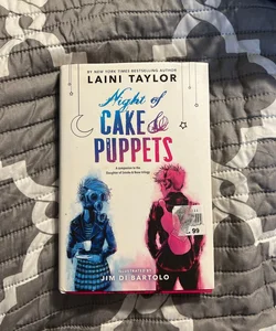 Night of Cake and Puppets