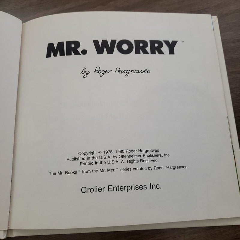 Mr. Worry