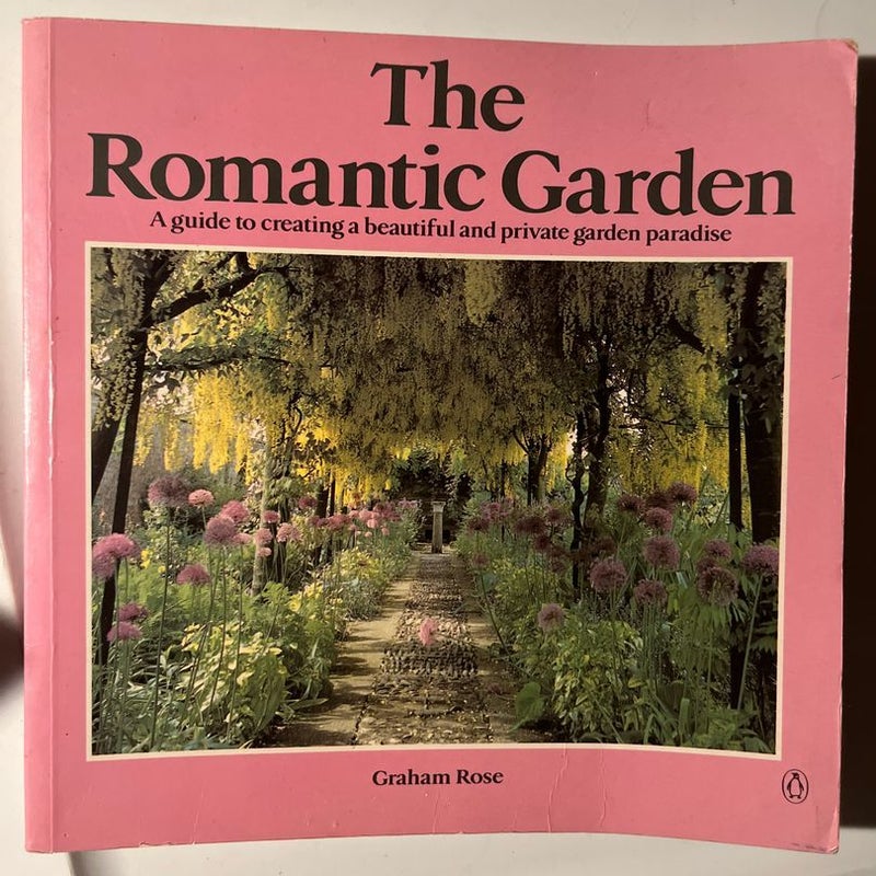 The Romantic Garden
