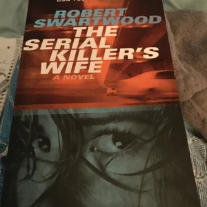 The Serial Killer's Wife