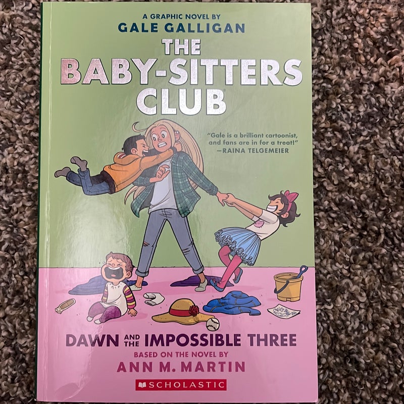 Dawn and the impossible three / a graphic novel