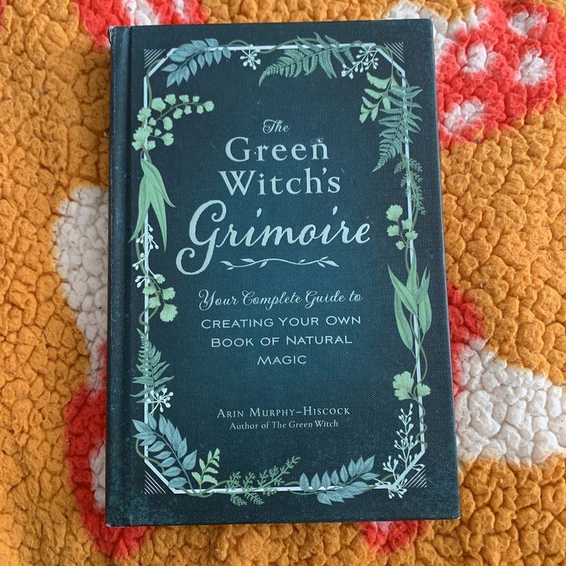 The Green Witch’s Grimoire